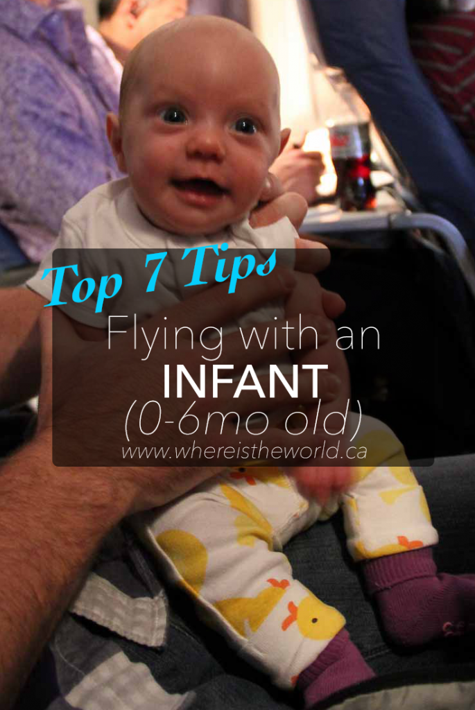 7 Tips for Flying With Infants Where IS The World
